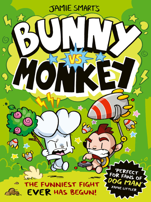 Title details for Bunny vs. Monkey by Jamie Smart - Available